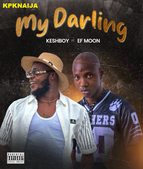 KeshBoy - My Darling ft. Ef Moon